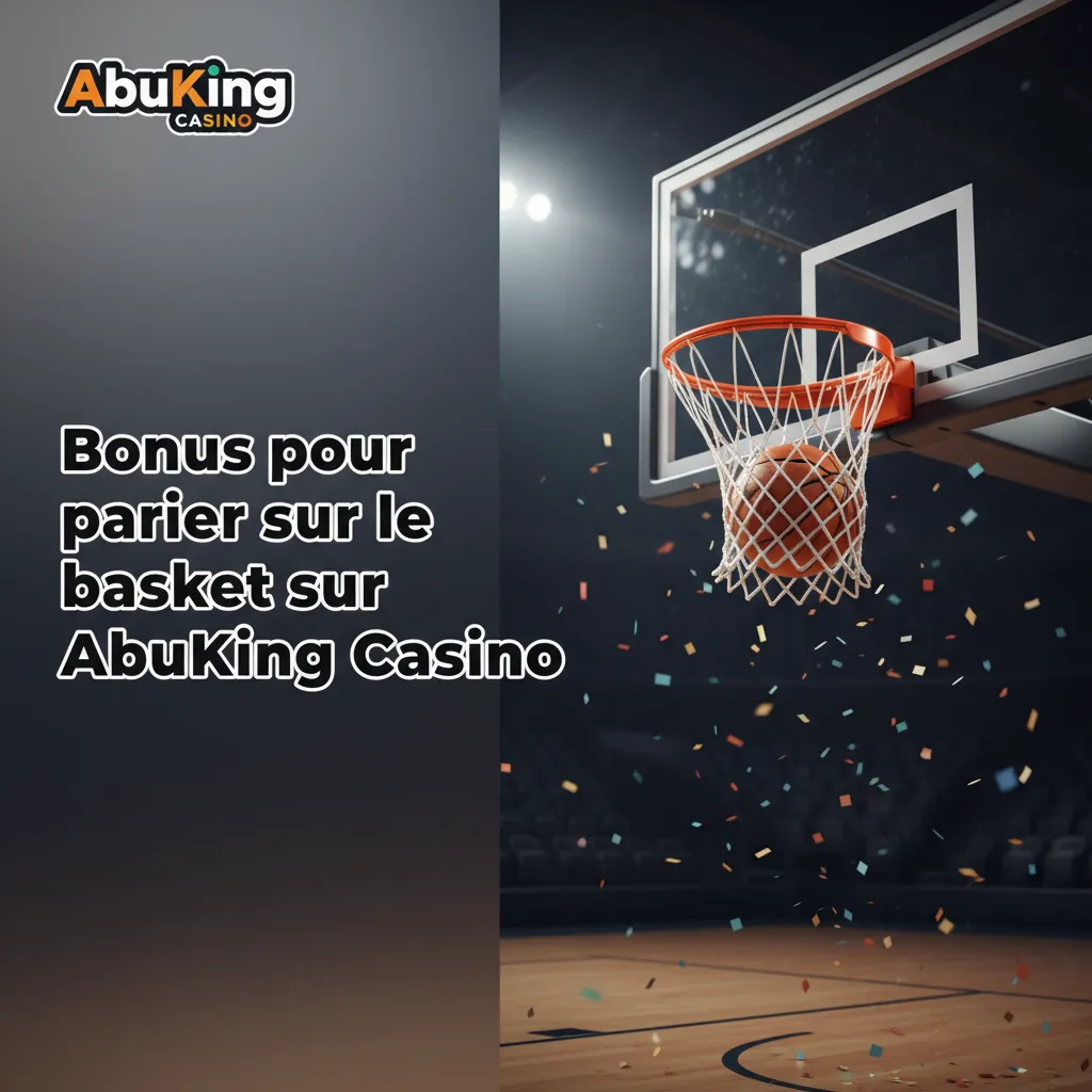 Bannière AbuKing Casino: bonus basket jusqu’à 100 € en freebets, 1er pari remboursé, cote min, pré-match et live.