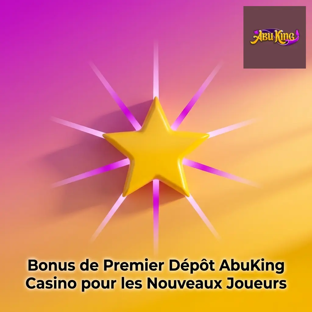 Bonus de bienvenue AbuKing Casino : 100% jusqu'à 500 EUR et 200 tours gratuits pour nouveaux joueurs